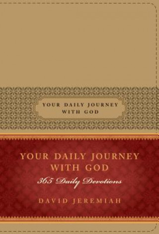 Kniha Your Daily Journey with God David Jeremiah