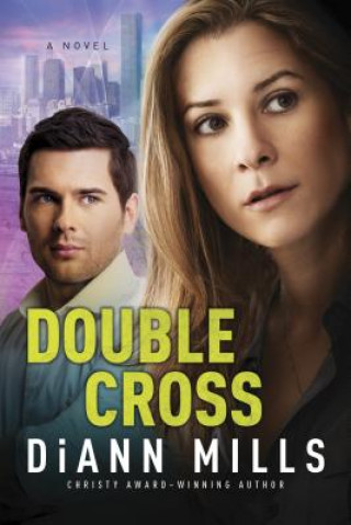 Knjiga Double Cross DiAnn Mills