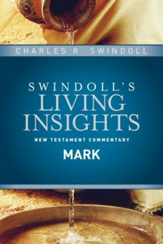 Kniha Insights on Mark Charles R. Swindoll