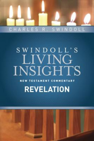 Knjiga Insights on Revelation Charles R. Swindoll