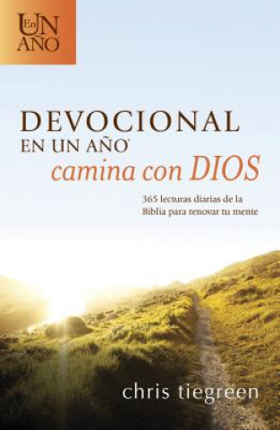 Kniha Devocional en un ano -- Camina con Dios Chris Tiegreen