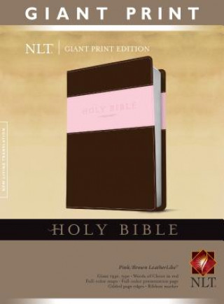 Book Holy Bible, Giant Print NLT, TuTone (Red Letter, LeatherLike, Pink/Brown) Inc. Tyndale House Publisher