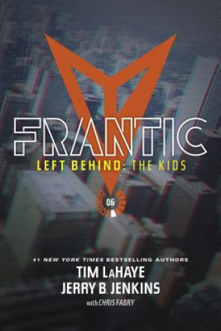 Könyv Frantic Tim F. LaHaye
