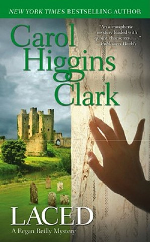 Книга Laced Carol Higgins Clark