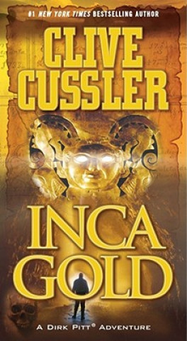 Kniha Inca Gold Clive Cussler