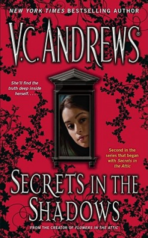 Carte Secrets in the Shadows V. C. Andrews