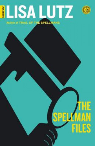 Книга The Spellman Files Lisa Lutz