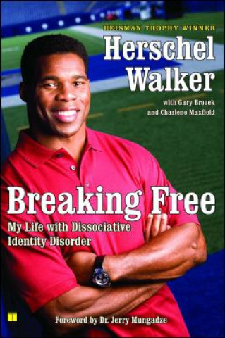 Kniha Breaking Free Herschel Walker