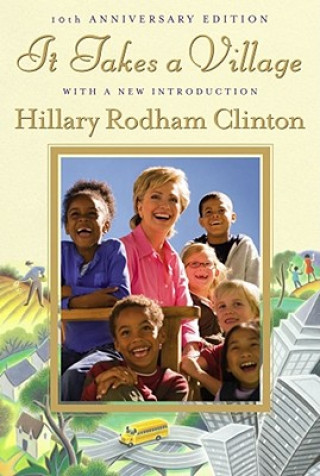 Book It Takes a Village Hillary Rodham Clinton
