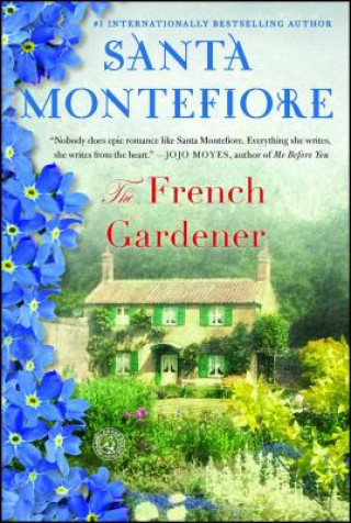 Buch The French Gardener Santa Montefiore