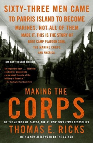 Книга Making the Corps Thomas E. Ricks