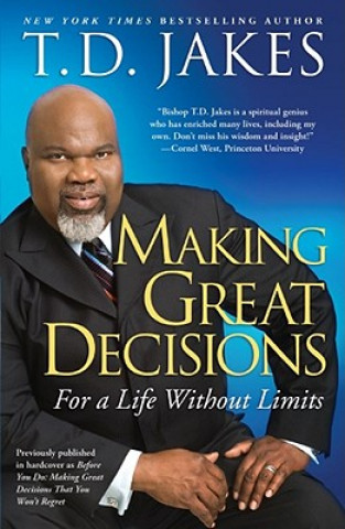 Carte Making Great Decisions T D Jakes