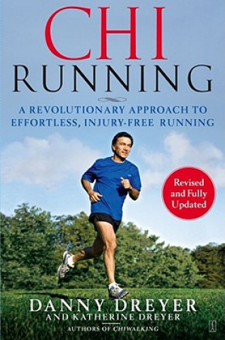 Knjiga Chi Running Danny Dreyer