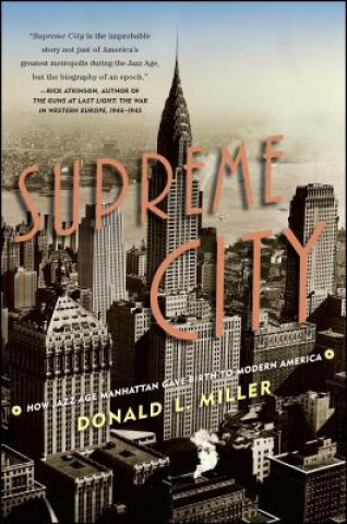 Kniha Supreme City Donald L. Miller