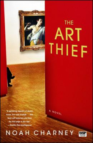 Könyv The Art Thief Noah Charney
