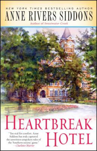 Libro Heartbreak Hotel Anne Rivers Siddons