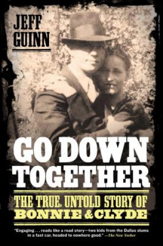 Книга Go Down Together Jeff Guinn