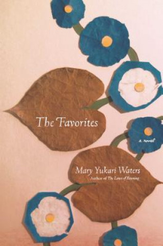 Книга The Favorites Mary Yukari Waters