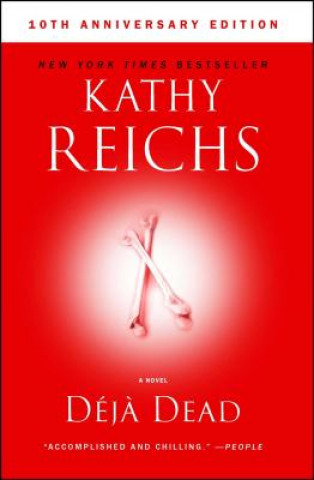 Carte Deja Dead Kathy Reichs