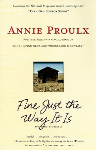 Carte Fine Just the Way It Is Annie Proulx