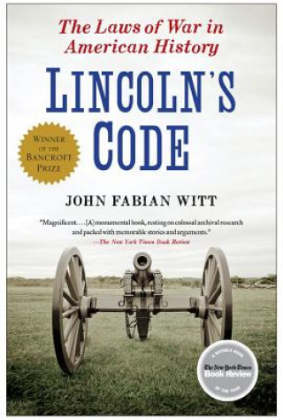 Livro Lincoln's Code John Fabian Witt