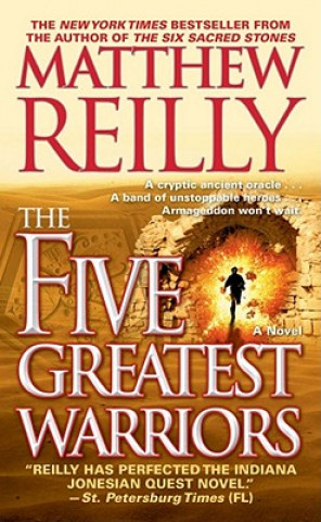 Książka The Five Greatest Warriors Matthew Reilly
