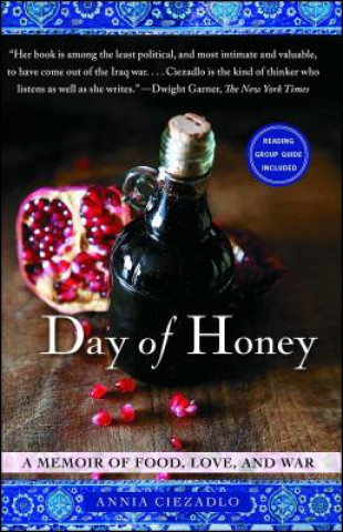 Livre Day of Honey Annia Ciezadlo