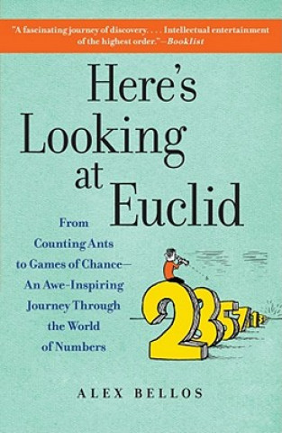 Knjiga Here's Looking at Euclid Alex Bellos
