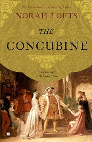 Книга The Concubine Norah Lofts