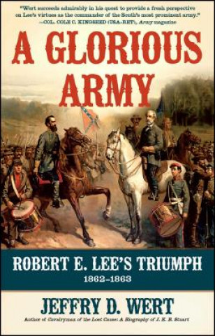 Buch A Glorious Army Jeffry D. Wert
