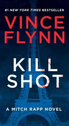 Kniha Kill Shot Vince Flynn