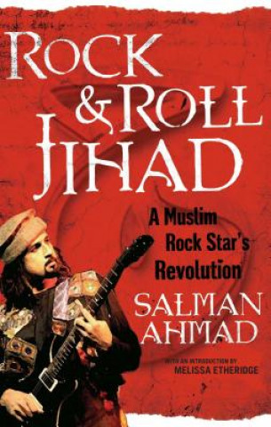 Książka Rock & Roll Jihad Salman Ahmad