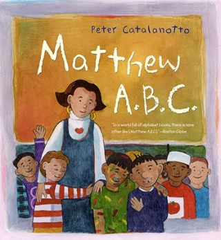Book Matthew A.b.c. Peter Catalanotto