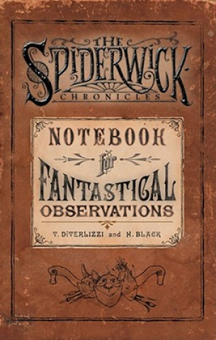 Carte Notebook for Fantastical Observations Tony DiTerlizzi
