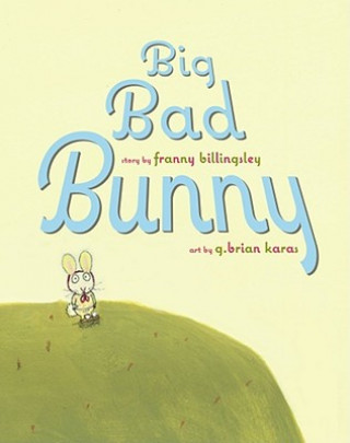 Buch Big Bad Bunny Franny Billingsley