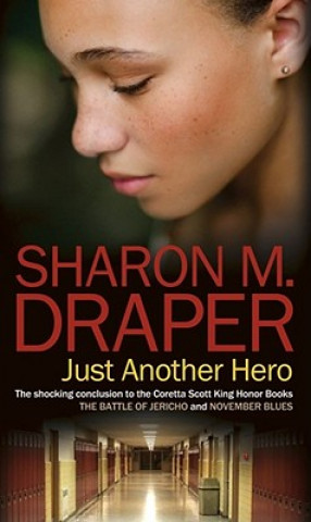 Carte Just Another Hero Sharon M. Draper
