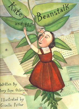 Kniha Kate and the Beanstalk Mary Pope Osborne