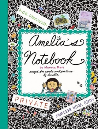 Könyv Amelia's Notebook Marissa Moss