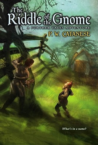 Carte The Riddle of the Gnome P. W. Catanese