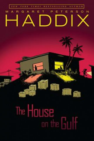 Книга The House on the Gulf Margaret Peterson Haddix