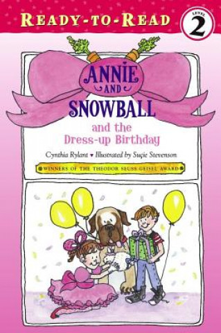 Kniha Annie and Snowball and the Dress-up Birthday Cynthia Rylant