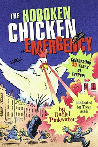 Книга The Hoboken Chicken Emergency Daniel Manus Pinkwater