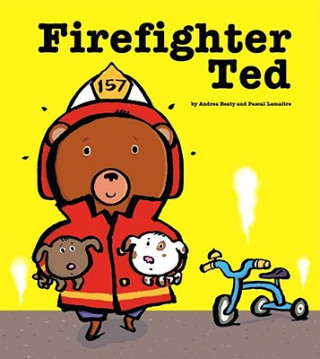 Książka Firefighter Ted Andrea Beaty