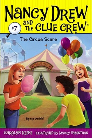 Kniha The Circus Scare Carolyn Keene