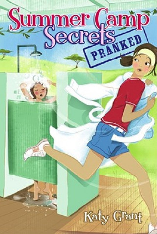 Knjiga Pranked Katy Grant
