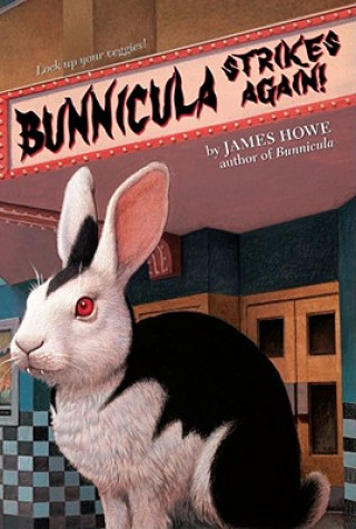 Kniha Bunnicula Strikes Again! James Howe