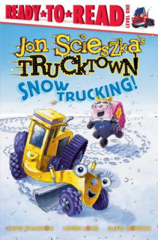 Könyv Snow Trucking! Jon Scieszka