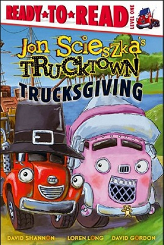 Könyv Trucksgiving Jon Scieszka