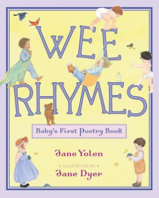Könyv Wee Rhymes Jane Yolen