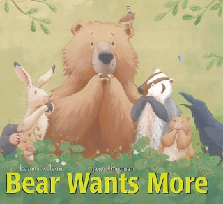 Книга Bear Wants More Karma Wilson